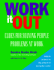 Work It Out: Clues for Solving People Problems at Work
