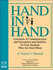 Hand in Hand: Essentials of Communication and Orientation and Mobility for Your Students Who Are Deaf-Blind: a Trainer's Manual