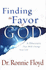 Finding the Favor of God