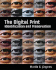 The Digital Print: Identification and Preservation
