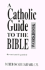 A Catholic Guide to the Bible Workbook, Revised