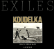 The Exiles Koudelka, Josef and Milosz, Czeslaw