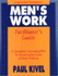 Men's Work Facilitator's Guide: a Complete Counseling Plan for Breaking the Cycle of Male Violence (a Hazelden Worlbook)