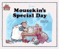 Mousekin's Special Day (Magic Castle Readers Social Science)