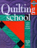 Quilting School (Learn as You Go)
