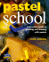 Pastel School (Learn as You Go)