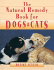 The Natural Remedy Book for Dogs & Cats