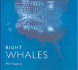 Right Whales (World Life Library)