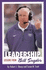 Leadership: Lessons From Bill Snyder