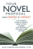 Your Novel Proposal From Creation to Contract: the Complete Guide to Writing Query Letters, Synopses, and Proposals for Agents and Editors