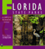 Florida State Parks: a Complete Recreation Guide