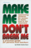 Make Me Dont Break Me