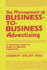 The Management of Business-to-Business Advertising: a Working Guide for Small to Mid-Size Companies