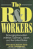 The R&D Workers