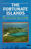 The Fortunate Islands: Story of the Isles of Scilly