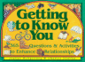 Getting to Know You