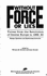 Without Force Or Lies: Voices From the Revolution of Central Europe in 1989-90