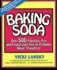 Baking Soda: Over 500 Fabulous, Fun and Frugal Uses You'Ve Probably Never Thought of