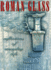 Roman Glass: Reflections of Everyday Life