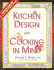 The Complete Guide to Kitchen Design With Cooking in Mind