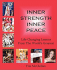Inner Strength Inner Peace: Life-Changing Lessons From the World's Greatest