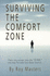 Surviving the Comfort Zone