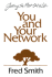 You and Your Network