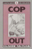 Cop Out