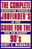 Complete Job Finders Guide for the 90'S: Marketing Yourself in the New Job Market