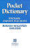 Pocket Dictionary: English-Bahasa Malaysia Bahasa Malaysia-English