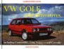 V.W. Golf and Derivatives: a Collector's Guide