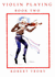 Violin Playing (Bk. 2)