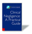 Clinical Negligence Claims a Practical Guide