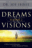 Dreams & Visions, Volume 2: a Bible-Guided Meaning to Your Dreams & Visions