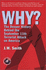 Why? the Deeper History Behind the September 11th Terrorist Attack on America, Second Edition
