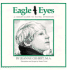 Eagle Eyes: a Child's Guide to Paying Attention (the Coping Series)