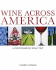 Wine Across America: a Photographic Road Trip