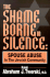 1996 Pb the Shame Borne in Silence: Spouse Abuse in the Jewish Community