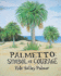 Palmetto-Symbol of Courage
