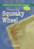 Become the Squeaky Wheel: a Credit and Collections Guide for Everyone (the Collecting Money Series)