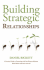 Building Strategic Relationships: a Practical Guide to Partnering With Non-Western Missions