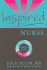 Inspired Nurse/Inspired Journal