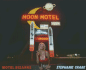 Motel Bizarre: Tales From the No Tell Motel