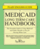 Medicaid and Long Term Care Handbook