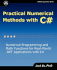 Practical Numerical Methods With C#