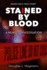 Stained By Blood: a Murder Investigation