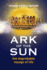 Ark of the Sun: the improbable voyage of life