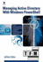 Managing Active Directory With Windows Powershell: Tfm, 2nd Edition