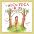 The Abcs of Yoga for Kids