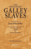 The Huguenot Galley Slaves